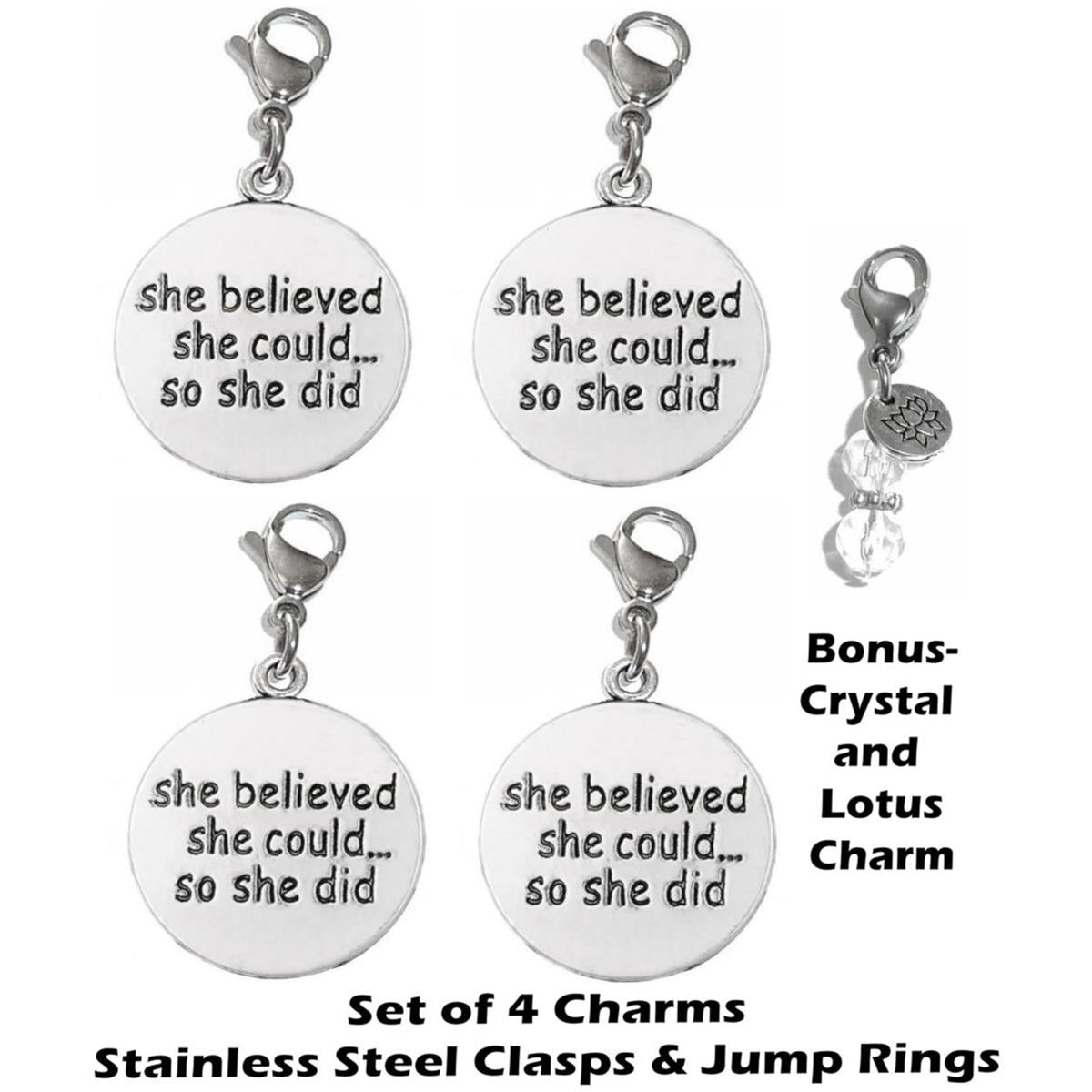 4 Pack She Believed Clip On Charms - Inspirational Charms Clip On Anywhere