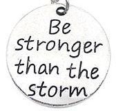 Be Stronger Than The Storm - Charm Lanyard Stainless Steel Fashion Women's Lanyard 34" With Lobster Clasp